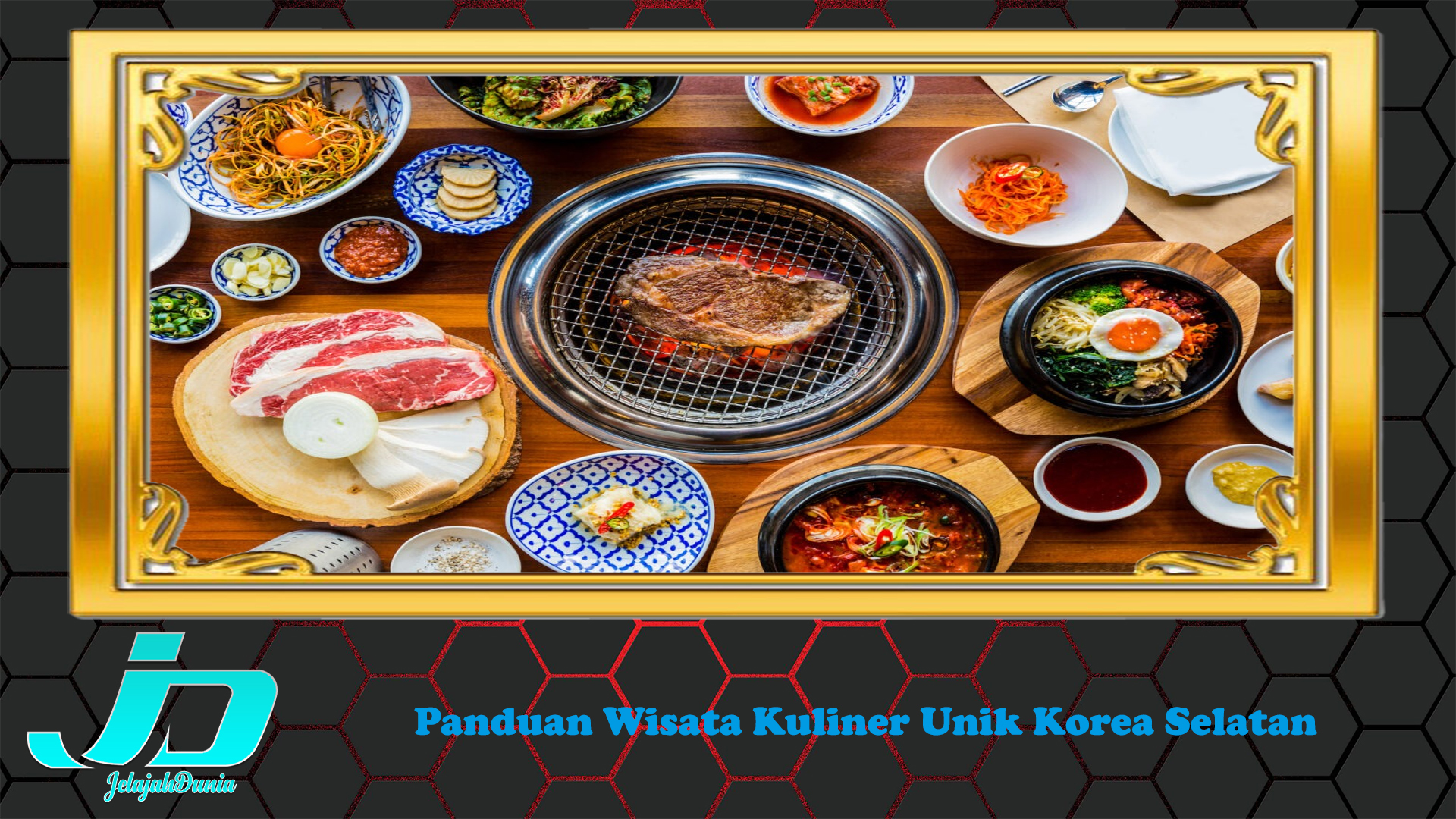 Panduan Wisata Kuliner Unik Korea Selatan